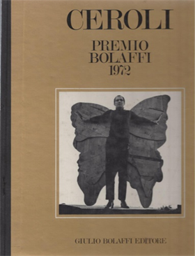 Ceroli. Premio Bolaffi 1972.